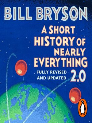 cover image of A Short History of Nearly Everything 2.0